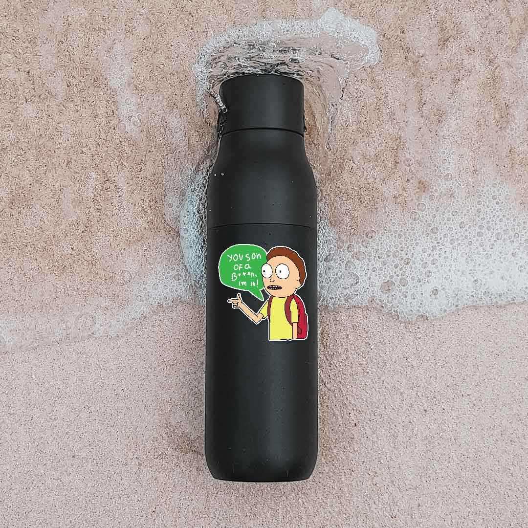 You son of a B***, I'm in! Sticker