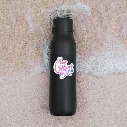 your comfort zone Sticker